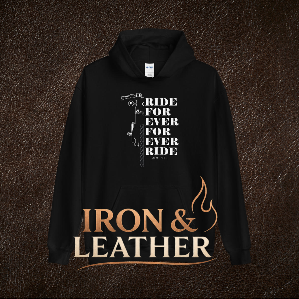 Sudadera "Ride For Ever" – Esencia Motociclista de Iron & Leather